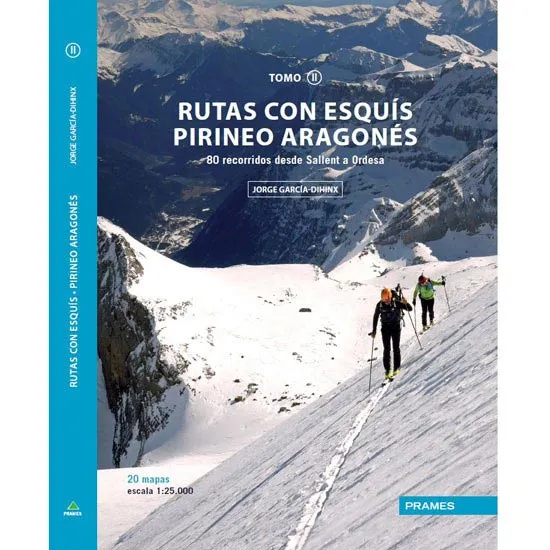 ed. prames Rutas con esquís Pirineo Aragonés II