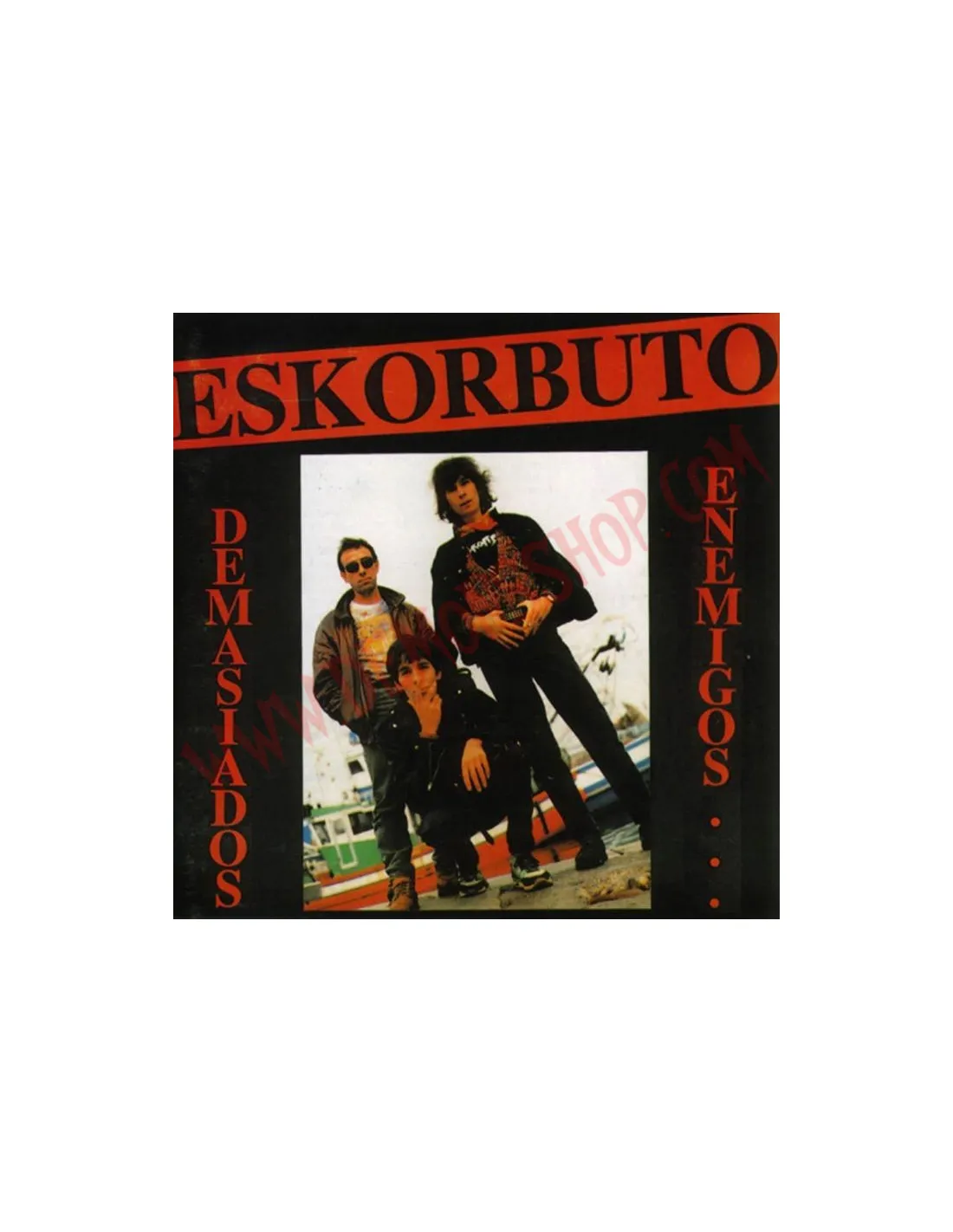 VINILO LP ESKORBUTO  DEMASIADOS ENEMIGOS